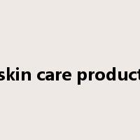 skin care product是什么意思