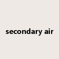 secondary air是什么意思