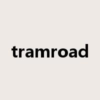 tramroad是什么意思