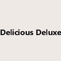 Delicious Deluxe是什么意思