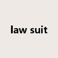 law suit是什么意思