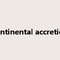 continental accretion是什么意思