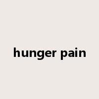 hunger pain是什么意思