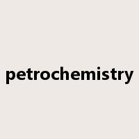 petrochemistry是什么意思