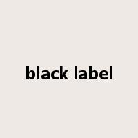 black label是什么意思