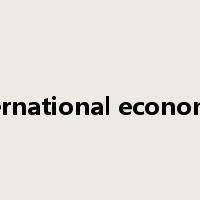 International economics是什么意思