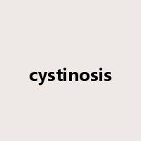 cystinosis是什么意思