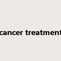 cancer treatment是什么意思