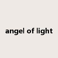 angel of light是什么意思
