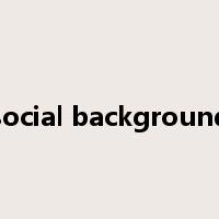 social background是什么意思