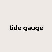 tide gauge是什么意思