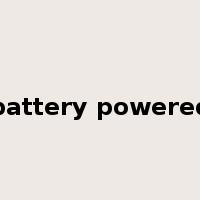 battery powered是什么意思