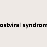 postviral syndrome是什么意思