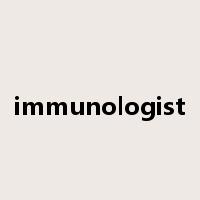 immunologist是什么意思