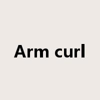 Arm curl是什么意思