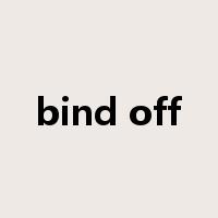 bind off是什么意思