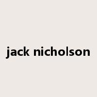 jack nicholson是什么意思