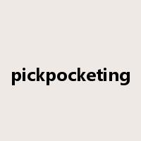 pickpocketing是什么意思