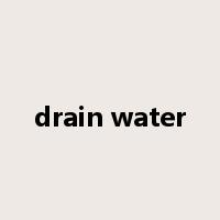 drain water是什么意思
