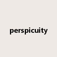 perspicuity是什么意思