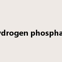 hydrogen phosphate是什么意思