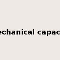 mechanical capacity是什么意思