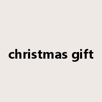 christmas gift是什么意思