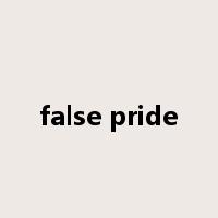 false pride是什么意思