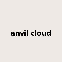anvil cloud是什么意思