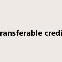 transferable credit是什么意思