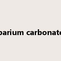 barium carbonate是什么意思