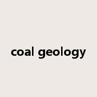 coal geology是什么意思