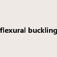 flexural buckling是什么意思
