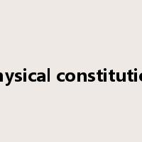 physical constitution是什么意思