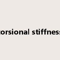 torsional stiffness是什么意思