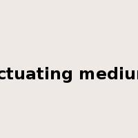 actuating medium是什么意思