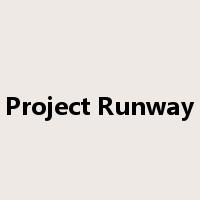 Project Runway是什么意思