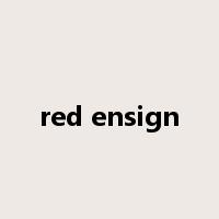 red ensign是什么意思
