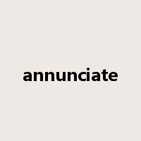 annunciate是什么意思