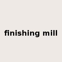 finishing mill是什么意思