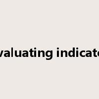 evaluating indicator是什么意思