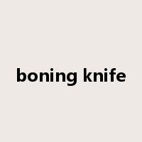 boning knife是什么意思