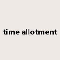 time allotment是什么意思