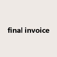 final invoice是什么意思