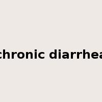 chronic diarrhea是什么意思