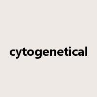 cytogenetical是什么意思
