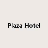 Plaza Hotel是什么意思