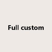 Full custom是什么意思