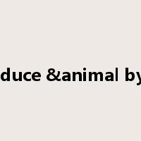 native produce &animal by-products是什么意思