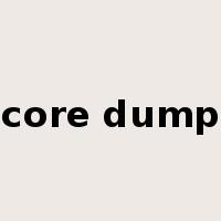 core dump是什么意思
